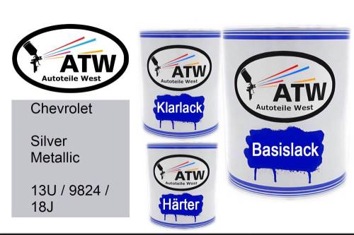 Chevrolet, Silver Metallic, 13U / 9824 / 18J: 1L Lackdose + 1L Klarlack + 500ml Härter - Set, von ATW Autoteile West.